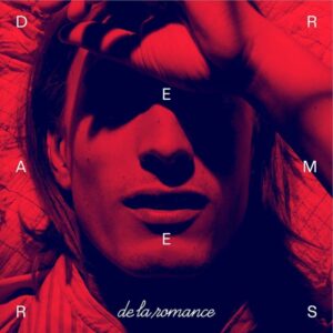 De La Romance ‎– Dreamers